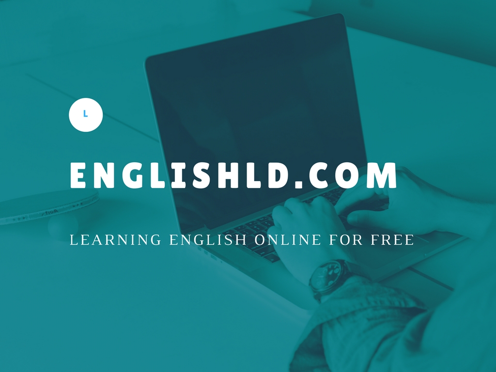 Hướng dẫn tự học tiếng Anh với EnglishLD.com