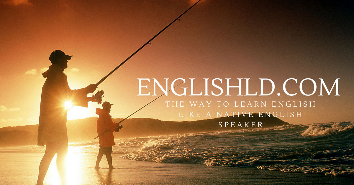 The Way to Learn English Like a Native English Speaker